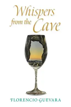 Whispers from the Cave, Paperback/Florencio Guevara
