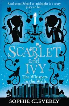 Whispers in the Walls, Paperback/Sophie Cleverly