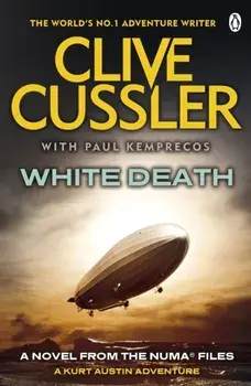 White Death. NUMA Files #4, Paperback/Paul Kemprecos