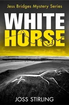 White Horse, Paperback/Joss Stirling