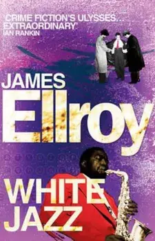 White Jazz, Paperback/James Ellroy