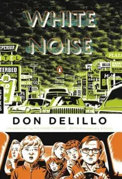 White Noise, Paperback/Don Delillo