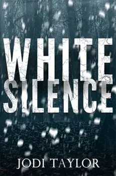 White Silence, Paperback/Jodi Taylor