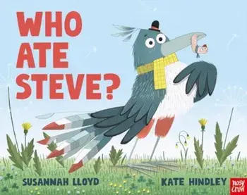 Who Ate Steve?, Hardback/Susannah Lloyd