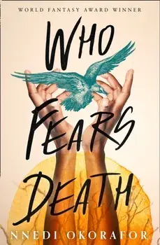 Who Fears Death, Paperback/Nnedi Okorafor