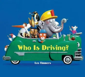 Who Is Driving', Hardcover/Leo Timmers