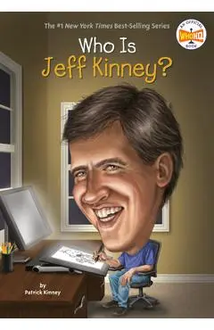 Who Is Jeff Kinney? - Patrick Kinney