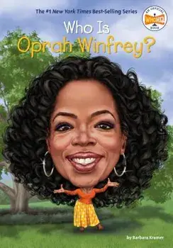 Who Is Oprah Winfrey?, Paperback/Barbara Kramer