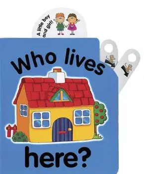 Who Lives Here?/Jane Wolfe