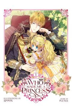 Who Made Me a Princess Vol. 1 - Plutus