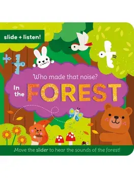 Who Made That Noise? In the Forest/***