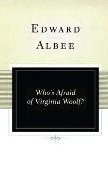 Who's Afraid of Virginia Woolf?: A Play, Hardcover/Edward Albee