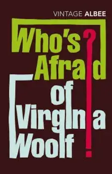 Who's Afraid Of Virginia Woolf, Paperback/Edward Albee
