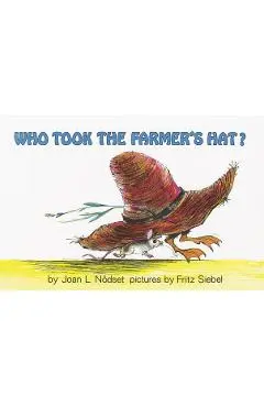 Who Took the Farmer's Hat? - Joan L. Nodset