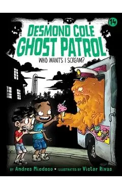 Who Wants I Scream?, 14 - Andres Miedoso