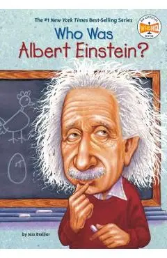 Who Was Albert Einstein? - Jess Brallier