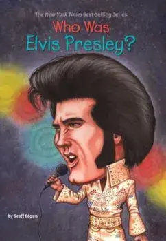 Who Was Elvis Presley', Paperback/Geoff Edgers