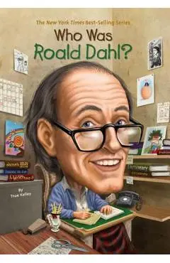 Who Was Roald Dahl? - True Kelley