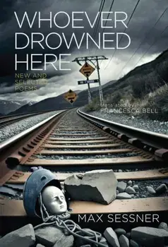 Whoever Drowned Here, Hardback/Max Sessner