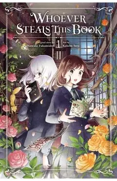 Whoever Steals This Book, Vol. 1 - Nowaki Fukamidori