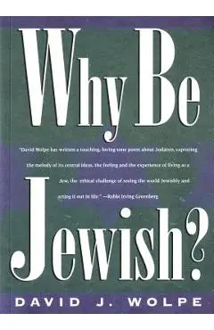 Why Be Jewish? - David J. Wolpe