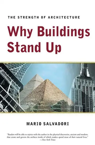 Why Buildings Stand Up