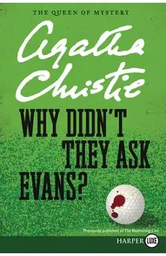 Why Didn't They Ask Evans? - Agatha Christie