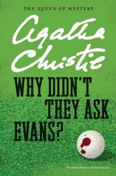 Why Didn't They Ask Evans', Paperback/Agatha Christie