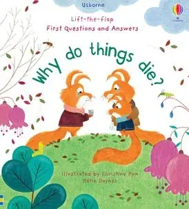 Why Do Things Die?/Katie Daynes