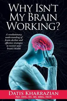 Why Isn't My Brain Working', Paperback/Datis Kharrazian