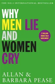 Why Men Lie & Women Cry, Paperback/Barbara Pease