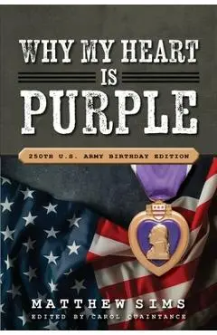 Why My Heart is Purple - Matthew Sims