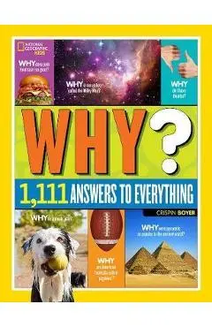 Why? Over 1,111 Answers to Everything