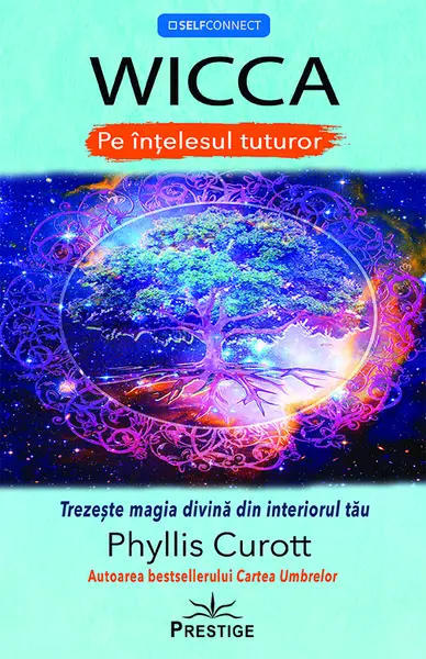 Wicca pe înțelesul tuturor