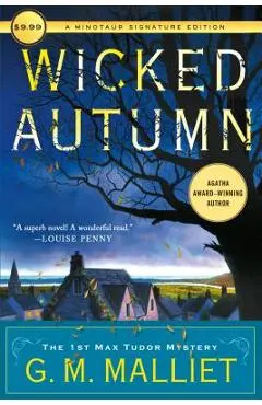 Wicked Autumn: A Max Tudor Novel - G. M. Malliet