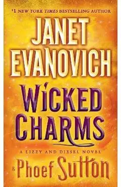 Wicked Charms - Janet Evanovich
