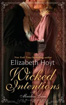 Wicked Intentions. Number 1 in series, Paperback/Elizabeth Hoyt
