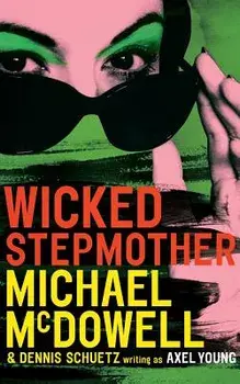 Wicked Stepmother, Paperback/Michael McDowell