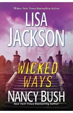 Wicked Ways - Lisa Jackson