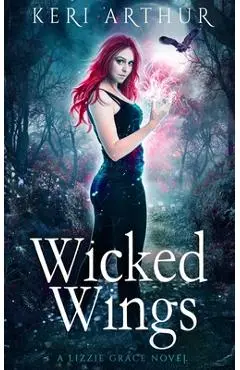 Wicked Wings - Keri Arthur