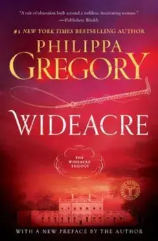Wideacre, Paperback/Philippa Gregory