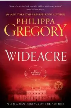 Wideacre - Philippa Gregory