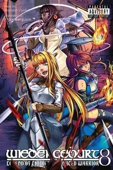 Wiedergeburt: Legend of the Reincarnated Warrior: Volume 8, Paperback/Brandon Varnell