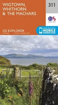 Wigtown, Whithorn and the Machars. September 2015 ed, Sheet Map/Ordnance Survey