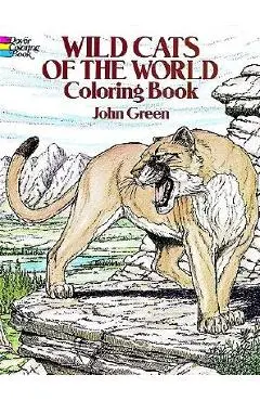 Wild Cats of the World Coloring Book - John Green
