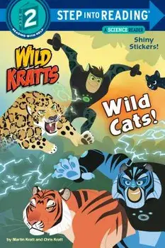 Wild Cats! (Wild Kratts), Paperback/Chris Kratt
