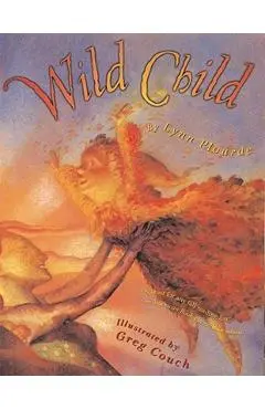 Wild Child - Lynn Plourde