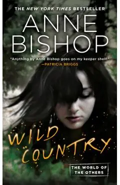Wild Country - Anne Bishop