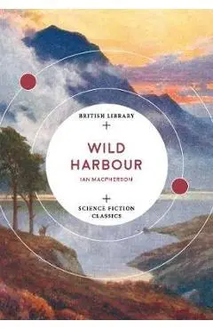Wild Harbour - Ian Macpherson