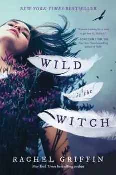 Wild Is the Witch, Paperback/Rachel Griffin